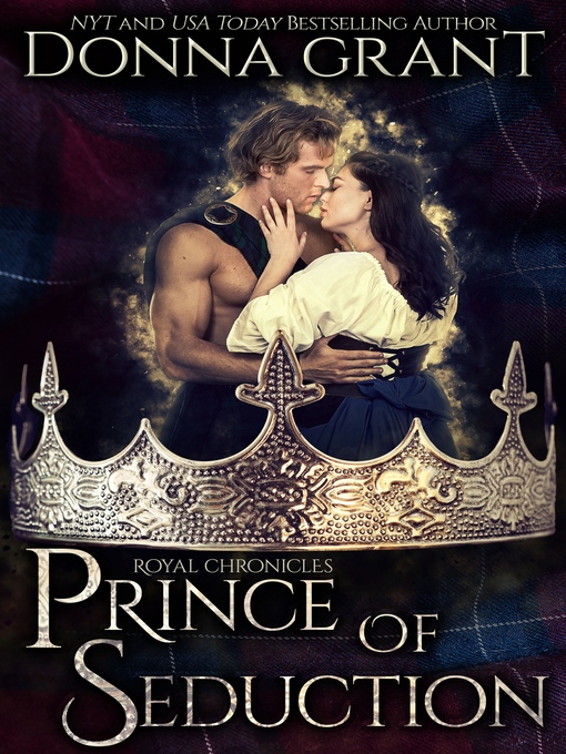 Title details for Prince of Seduction by Donna Grant - Wait list